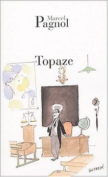 Topaze von pagnol marcel - pagnol,, |