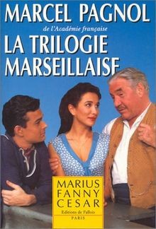 Trilogie marseillaise von - la,