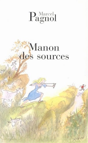 Manon des sources marcel - sources,