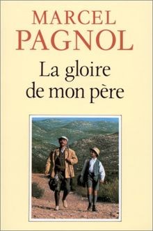 Gloire mon père - la,