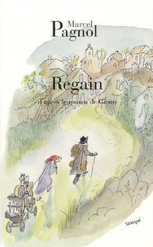 Regain von pagnol marcel - von, |