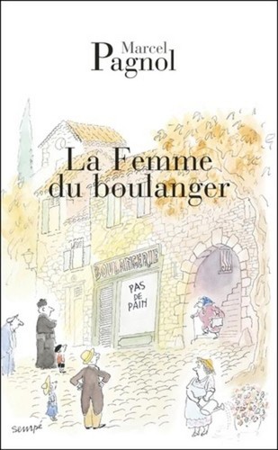 Marcel pagnol femme du - marcel,