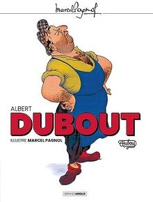 Albert dubout illustre marcel - albert,